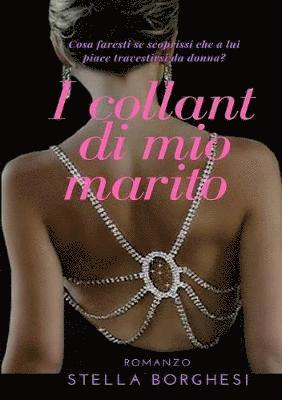 I Collant Di Mio Marito (häftad)
