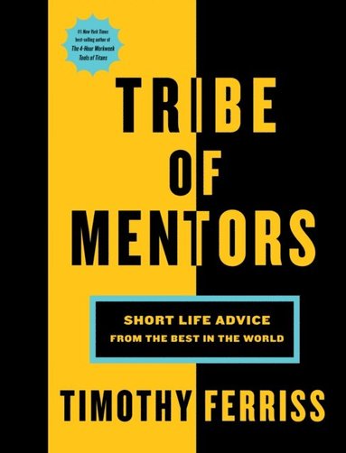 Tribe Of Mentors (e-bok)