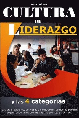 Cultura De Liderazgo (h�ftad)