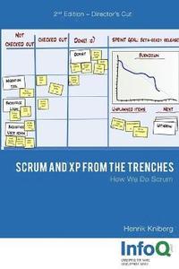 Scrum and Xp from the Trenches - 2nd Edition (hftad)