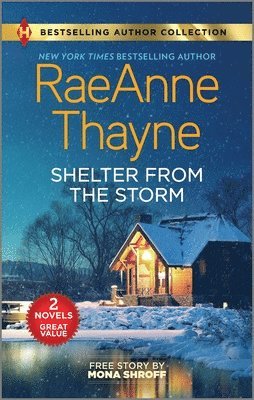 Shelter from the Storm & Matched by Masala: Two Heartfelt Romance Novels (hftad)