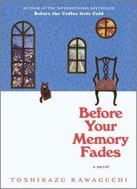 Before Your Memory Fades (inbunden)