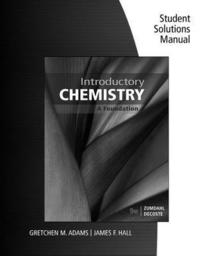 Student Solutions Manual For Zumdahl/DeCoste's Introductory Chemistry ...