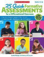 25 Quick Formative Assessments for a Differentiated Classroom: Easy, Low-Prep Assessments That Help You Pinpoint Students' Needs and Reach All Learner (hftad)