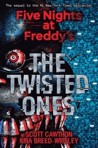 Five Nights at Freddy's: The Twisted Ones (häftad)