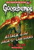 Attack Of The Jack-O'-Lanterns (Classic Goosebumps #36)