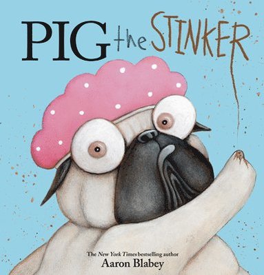 Pig the Stinker (inbunden)