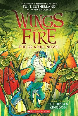 The Hidden Kingdom (Wings of Fire Graphic Novel #3) (hftad)