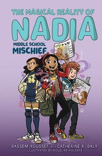 Middle School Mischief (The Magical Reality Of Nadia #2) (inbunden)