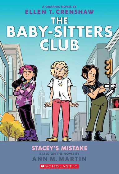 Babysitters Club Graphic Novel #14: Stacey's Mistake (h�ftad)