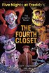 Fourth Closet (Five Nights at Freddy's Graphic Novel 3)