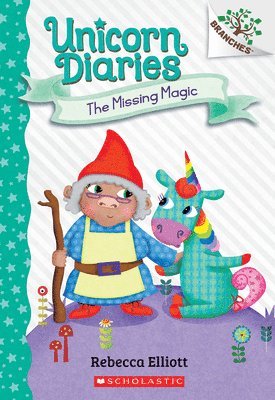 The Missing Magic: A Branches Book (Unicorn Diaries #7) (häftad)