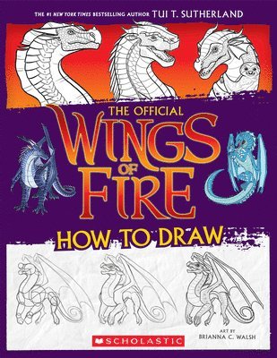 Wings of Fire: The Official How to Draw (inbunden)