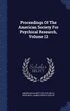 Proceedings Of The American Society For Psychical Research, Volume 12