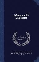 Asbury and his Colaborers (inbunden)
