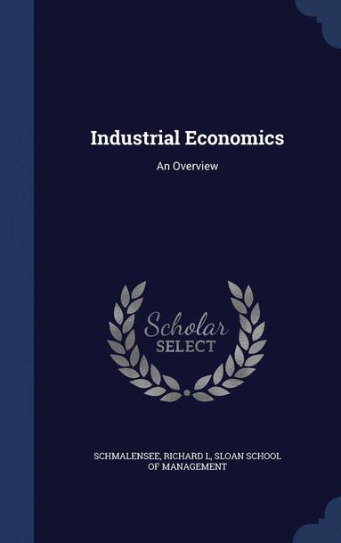 Industrial Economics (inbunden)