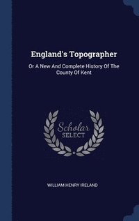 England's Topographer (inbunden)