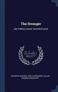 The Stronger (inbunden)