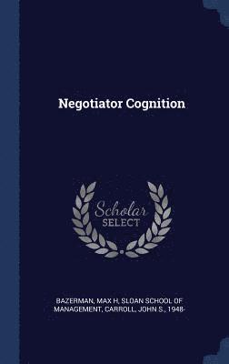 Negotiator Cognition (inbunden)