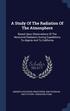 A Study Of The Radiation Of The Atmosphere