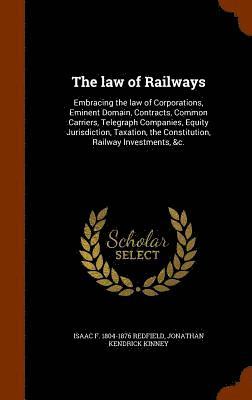 The law of Railways (inbunden)