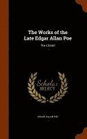 The Works of the Late Edgar Allan Poe (inbunden)