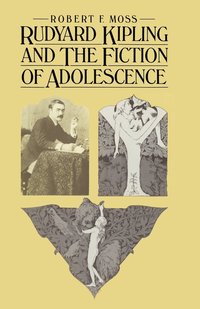 Rudyard Kipling and the Fiction of Adolescence (häftad)
