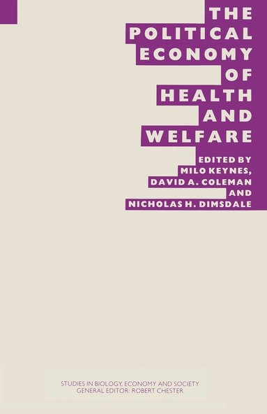 Political Economy of Health and Welfare (inbunden)