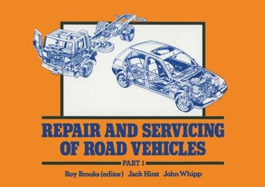 Repair and Servicing of Road Vehicles (e-bok)