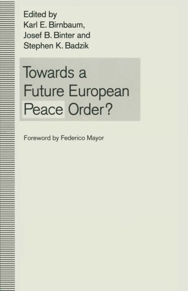 Towards a Future European Peace Order? (hftad)