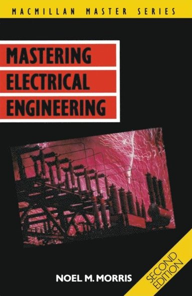 Mastering Electrical Engineering (häftad)