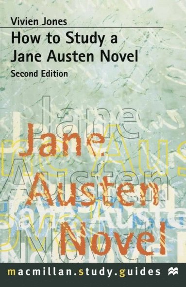 How to Study a Jane Austen Novel (hftad)