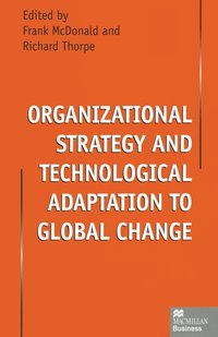 Organizational Strategy and Technological Adaptation to Global Change (hftad)
