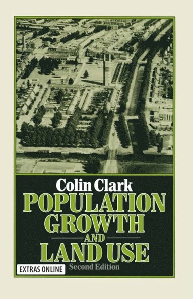 Population Growth and Land Use (e-bok)