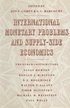 International Monetary Problems and Supply-Side Economics