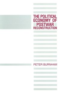 Political Economy of Postwar Reconstruction (e-bok)