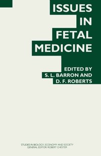 Issues in Fetal Medicine (e-bok)