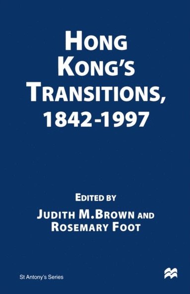 Hong Kong's Transitions, 1842-1997 (e-bok)