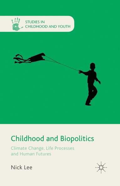 Childhood and Biopolitics (hftad)