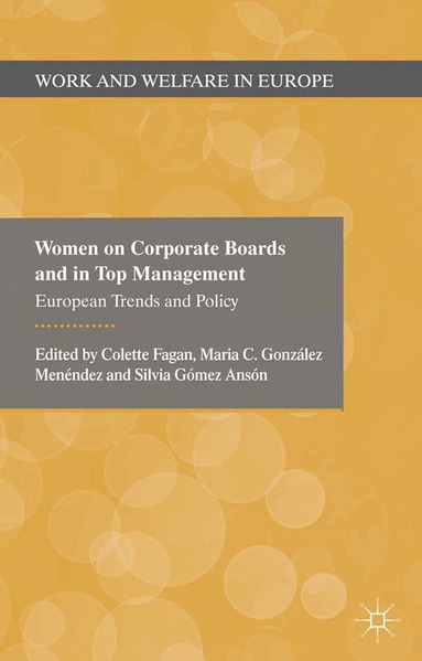 Women on Corporate Boards and in Top Management (inbunden)