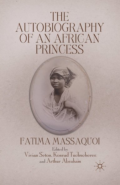 The Autobiography of an African Princess (hftad)