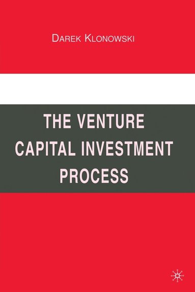 Venture Capital Investment Process (inbunden)