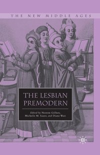 The Lesbian Premodern (hftad)