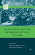 Masculinity and the Metropolis of Vice, 15501650
