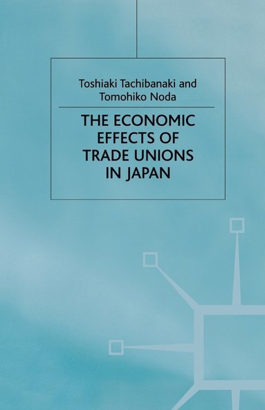 The Economic Effects of Trade Unions in Japan (hftad)