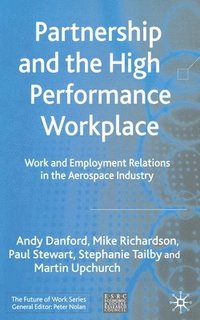 Partnership and the High Performance Workplace (hftad)