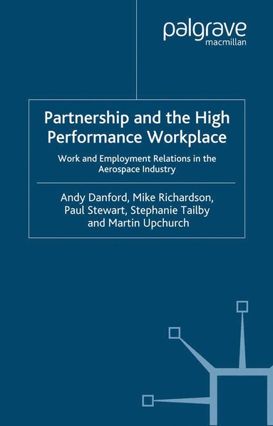 Partnership and the High Performance Workplace (hftad)