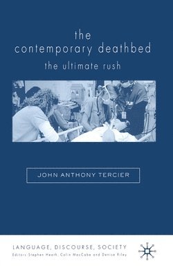 The Contemporary Deathbed (hftad)