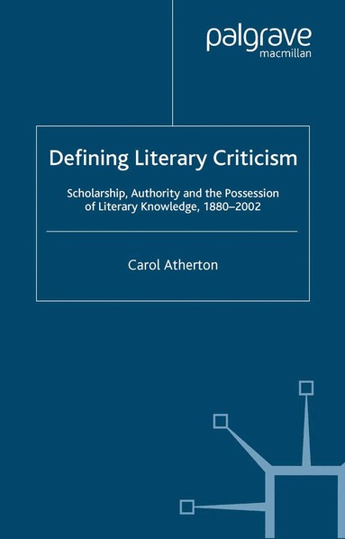 Defining Literary Criticism (h�ftad)