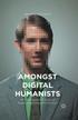 Amongst Digital Humanists